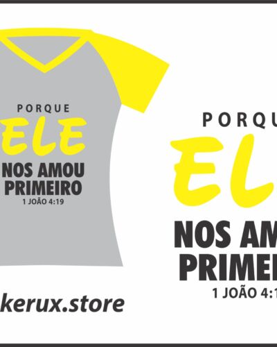 Camiseta 1João 4:19