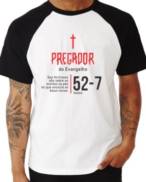 Camiseta Pregador – Isaias 52:7