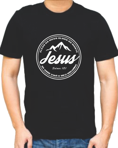 Camiseta Salmos 121 – Olho para os montes, De onde vira o meu socorro